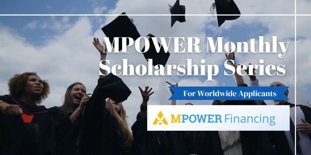 MPOWER Monthly Scholarship Series