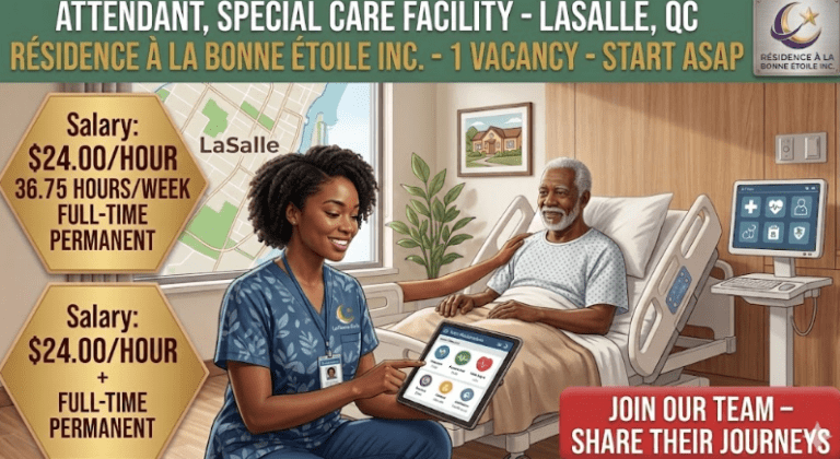Impactful Opportunity: $24.00/hr Care Attendant at Résidence à la bonne étoile inc.